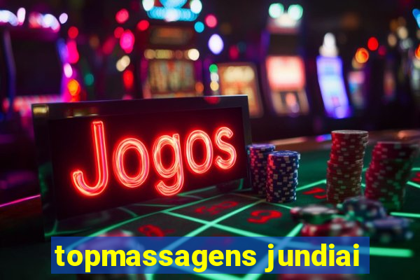 topmassagens jundiai